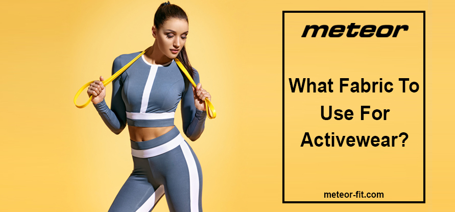 What Fabric to Use for Active Wear 